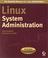 Cover of: Linux System Administration (Linux Library)