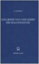 Cover of: Die Lehre von den Ideen bei Malebranche
