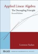 Applied Linear Algebra: The Decoupling Principle