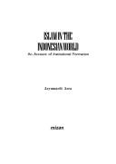 Cover of: Islam in the Indonesian world by Azyumardi Azra