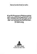 Cover of: Karl R. Poppers Philosophie der wissenschaftlichen und der verwissenschaftlichen Erfahrung by Karl Popper