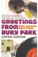 Greetings from Bury Park by Sarfraz Manzoor