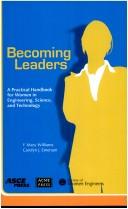 Becoming leaders by F. Mary Williams