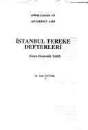 Cover of: Askeri kassama ait onyedinci asır İstanbul tereke defterleri: sosyo-ekonomik tahlil