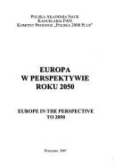 Cover of: Europa w perspektywie roku 2050 =: Europe in the perspective to 2050