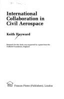 Cover of: International collaboration in civil aerospace