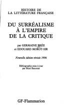 Cover of: Du surréalisme à l'empire de la critique by Germaine Brée