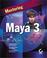 Cover of: Mastering Maya 3