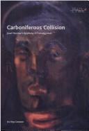 Cover of: Carboniferous collision: Josef Herman's epiphany in Ystradgynlais