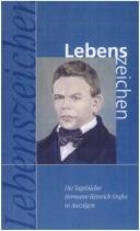 Cover of: Lebenszeichen: die Tagebücher Hermann Heinrich Grafes in Auszügen