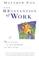Cover of: The reinvention of work