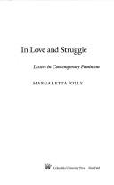 In Love and Struggle by Margaretta Jolly