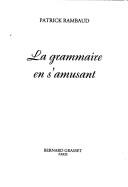 Cover of: La grammaire en s'amusant