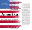 Cover of: Amerika: mit Gewalt in den Gottesstaat