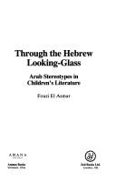 Cover of: Through the Hebrew looking-glass by Fouzi Asmar