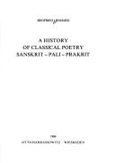Cover of: A history of classical poetry by Siegfried Lienhard
