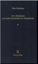 Cover of: Der Atheismus und seine Geschichte im Abendlande by Fritz Mauthner, Fritz Mauthner