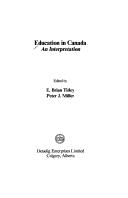 Cover of: Education in Canada: an interpretation
