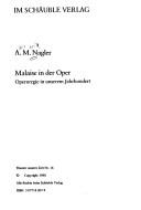 Cover of: Malaise in der Oper: Opernregie in unserem Jahrhundert