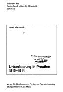 Cover of: Urbanisierung in Preussen, 1815-1914 by Horst Matzerath