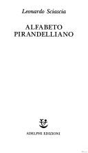 Cover of: Alfabeto pirandelliano by Leonardo Sciascia