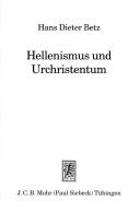 Cover of: Hellenismus und Urchristentum