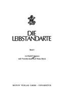 Cover of: Die Leibstandarte by Rudolf Lehmann