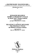 Cover of: Echanges religieux entre la France et l'Italie: du Moyen Age à l'époque moderne