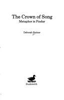 Cover of: The crown of song: metaphor in Pindar