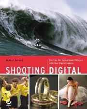 Cover of: Shooting Digital by Mikkel Aaland