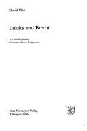 Cover of: Lukács und Brecht by Pike, David, Pike, David