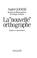 Cover of: La Nouvelle orthographe
