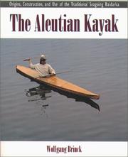 The Aleutian kayak by Wolfgang Brinck