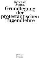 Cover of: Grundlegung der protestantischen Tugendlehre