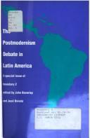 Cover of: The Postmodernism debate in Latin America