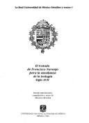 Cover of: El tratado de Francisco Naranjo para la enseñanza de la teología, siglo XVII