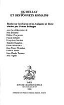 Cover of: Du Bellay et ses sonnets romains : études sur les Regrets et les Antiquitez de Rome