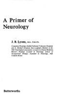 Cover of: A primer of neurology by J. B. Lyons