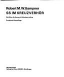 Cover of: SS im Kreuzverhör by Robert M. W. Kempner