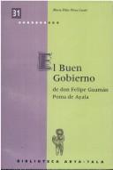 Cover of: El Buen gobierno, de Don Felipe Guamán Poma de Ayala