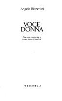 Cover of: Voce donna: [presenza e scrittura femminile nella storia sociale dell'Occidente]