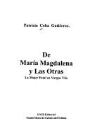 Cover of: De María Magdalena y las otras: la mujer fatal en Vargas Vila