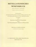 Cover of: Mittellateinisches Wörterbuch bis zum ausgehenden 13. [i.e. dreizehnten] Jahrhundert: Abkürzungs- und Quellenverzeichnis