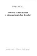 Cover of: Absolute Konstruktionen in altindogermanischen Sprachen