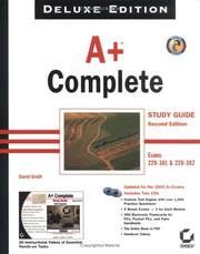 Cover of: A+ Complete Study Guide, Deluxe Edition (Exam#220-301 and 220-302) | David Groth