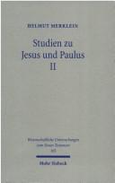 Cover of: Studien zu Jesus und Paulus.