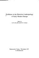 Cover of: Problems in the historical anthropology of early modern Europe