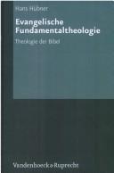 Cover of: Evangelische Fundamentaltheologie by Hans Hübner