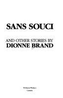 Cover of: Sans Souci, and Other Stories by Dionne Brand