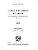 Catálogo de la Colección Lafragua de la Biblioteca Nacional de México, 1854-1875 by Luis Olivera